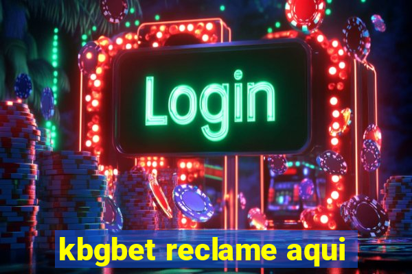 kbgbet reclame aqui